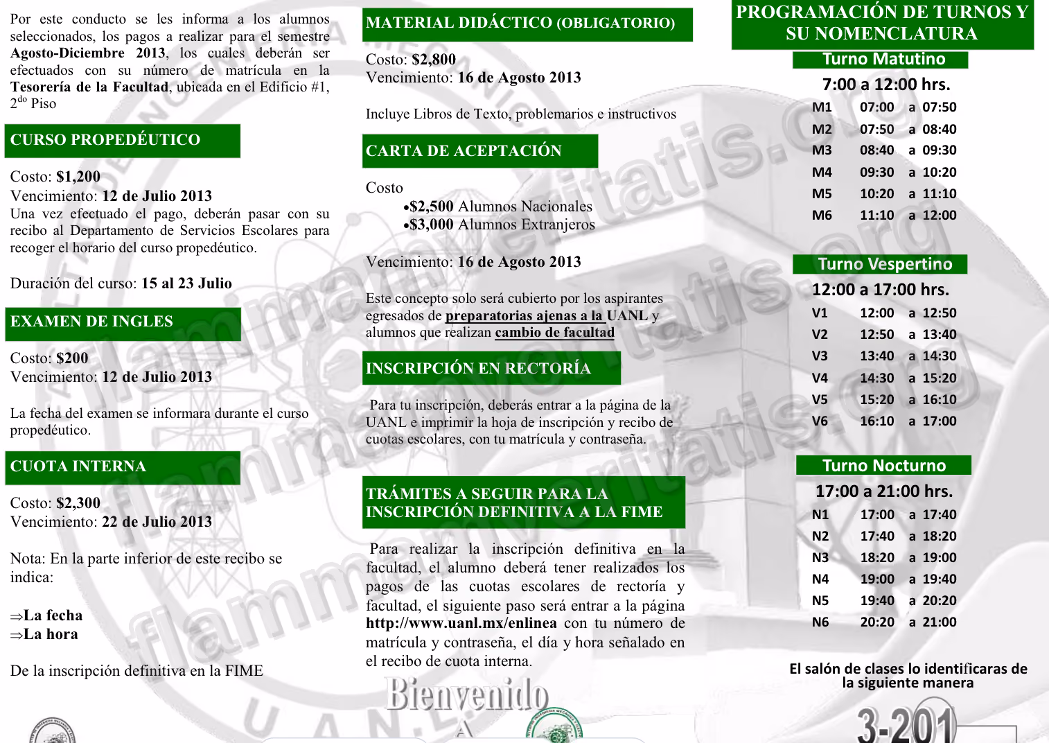 Tríptico oficial de FIME con los pagos del semestre agosto-diciembre 2013: curso propedéutico, examen de inglés, cuota interna, material didáctico y carta de aceptación, cada uno con su costo y fecha de vencimiento.